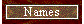 Names