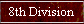 8th Division