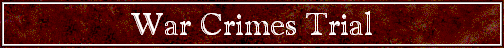 War Crimes Trial