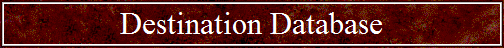 Destination Database